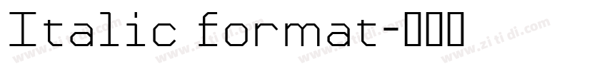 Italic format字体转换